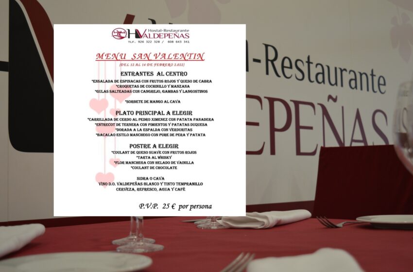  Todo preparado en el Hostal Restaurante Valdepeñas para celebrar San Valentín