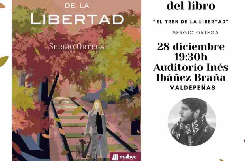  Presentación del libro EL TREN DE LA LIBERTAD, de Sergio Ortega, en el Auditorio Inés Ibáñez