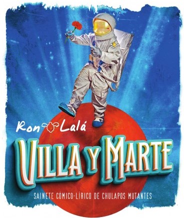  Representada la obra de teatro  «Villa y Marte», de Ron Lalá, en el Teatro-Auditorio «Francisco Nieva»