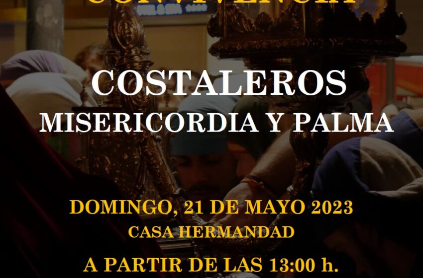  Jornada de convivencia de la cuadrilla de costaleros de la Hermandad de Misericordia y Palma de Valdepeñas