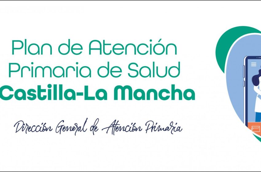  Castilla-La Mancha abre a la participación ciudadana el Plan de Atención Primaria de la Salud