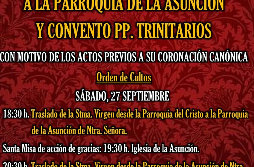  Visitas de la Stma. Virgen de la Palma, Reina de los Mártires, a la Parroquia de la Asunción y Convento PP. Trinitarios