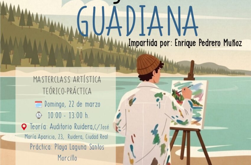  Masterclass de pintura al aire libre en Ruidera con Enrique Predero Muñoz