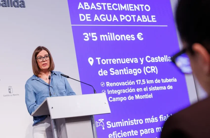  El Gobierno de Castilla-La Mancha invierte 3,5 millones de euros en renovar el abastecimiento de Torrenueva y Castellar de Santiago